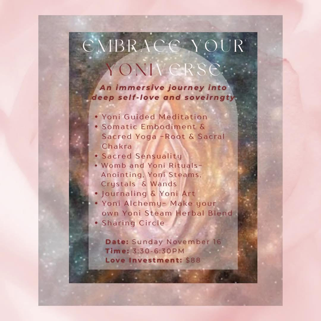 Embrace your Yoniverse immersive event hosted by Lisa & Wanda